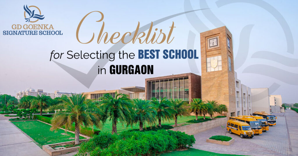 Checklist for Selecting the Best School in Gurgaon